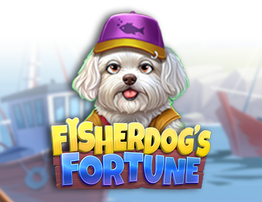 Fisherdog's Fortune