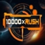 10000 x Rush