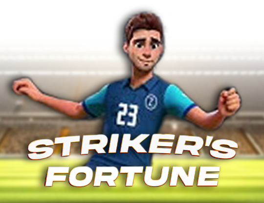 Striker's Fortune