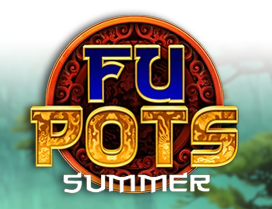 Fu Pots Summer