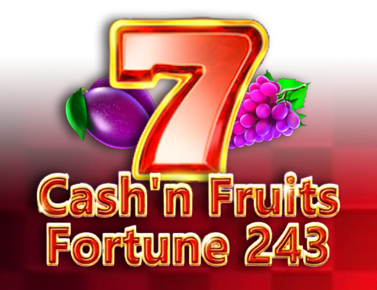 Cash'n Fruits Fortune 243