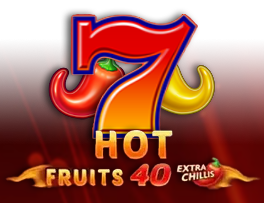 Hot Fruits 40 Extra Chillis