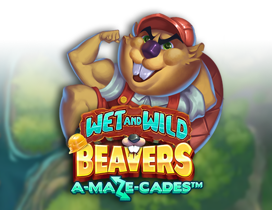 Wet and Wild Beavers