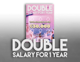 Double Salary for 1 year