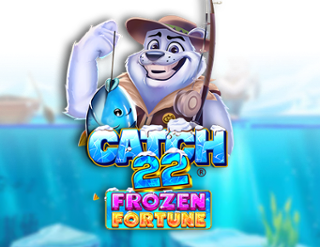 Catch 22 - Frozen Fortune