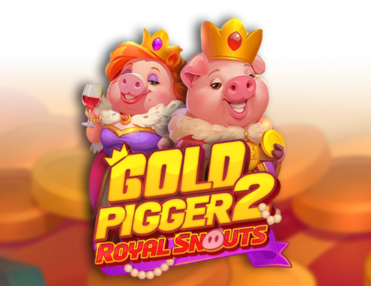 Gold Pigger 2 Royal Snouts
