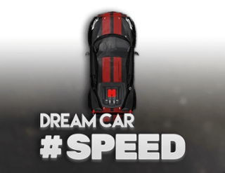 Dream Car #SPEED