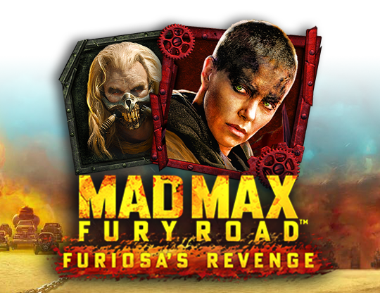 Mad Max: Fury Road - Furiosa's Revenge