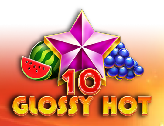 10 Glossy Hot