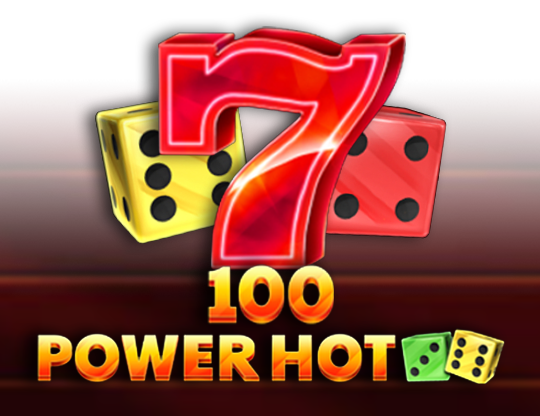 100 Power Hot Dice