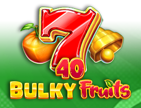 40 Bulky Fruits
