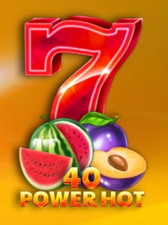 40 Power Hot