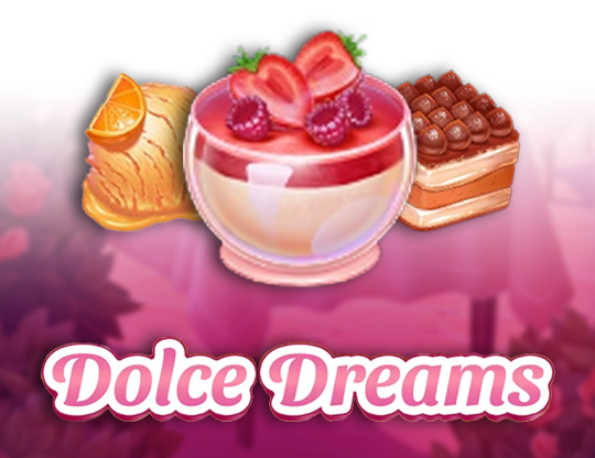 Dolce Dreams