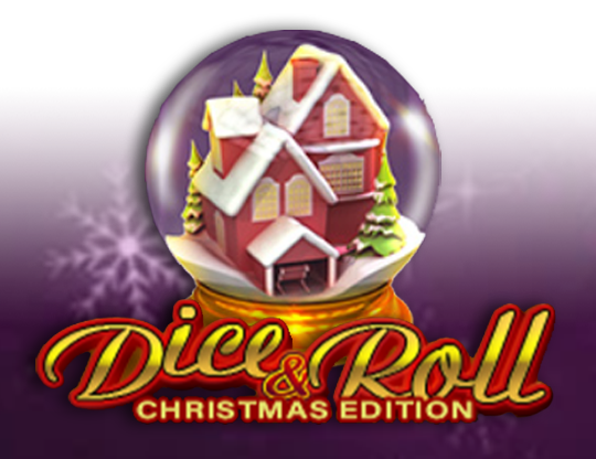 Dice & Roll - Christmas Edition