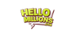 Hello Millions Casino