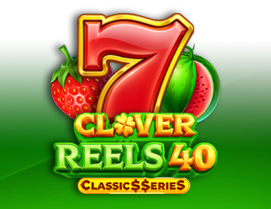 Clover Reels 40