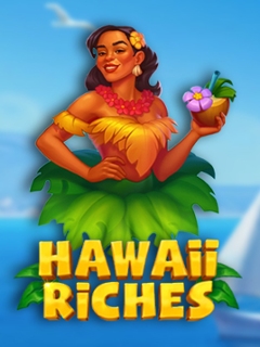 Hawaii Riches