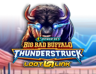 Big Bad Buffalo: Thunderstruck