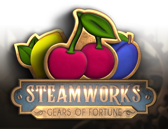Steamworks - Gears of Fortune