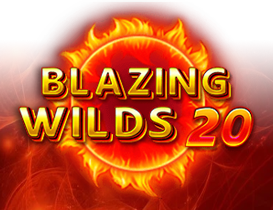 Blazing Wilds 20