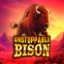 Unstoppable Bison