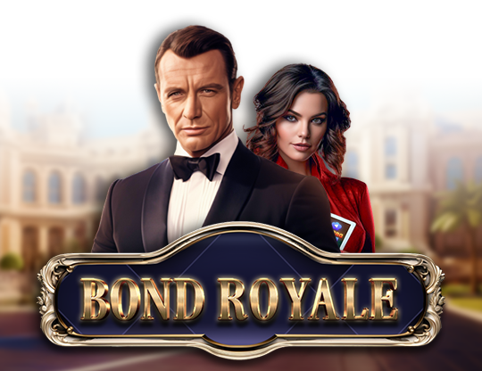 Bond Royale