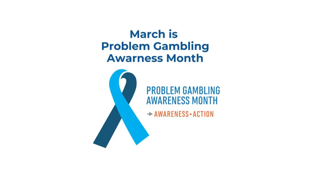 March Problem Gambling Awareness Month
