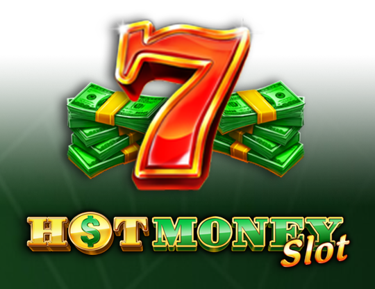 Hot Money Slot