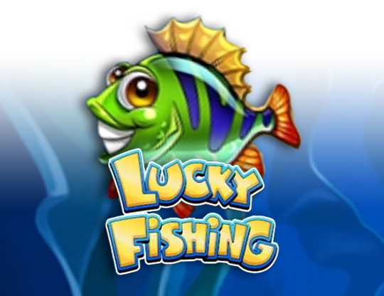 Lucky Fishing