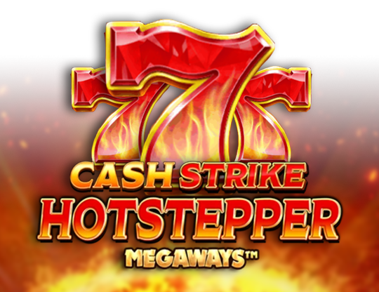 Cash Strike Hotstepper Megaways