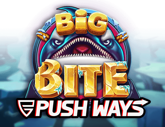 Big Bite Push Ways