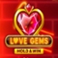 Love Gems Hold and Win