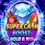 Super Cash Boost: Hold & Win