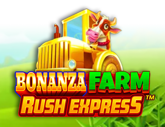 Bonanza Farm Rush Express