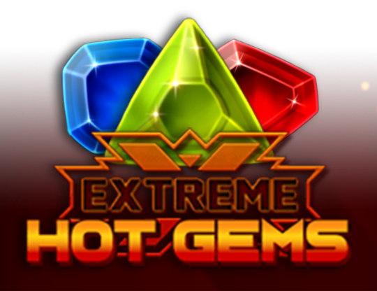 Extreme Hot Gems