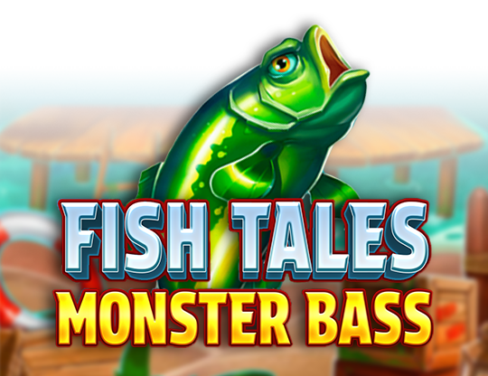 Fish Tales Monster Bass
