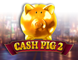 Cash Pig 2