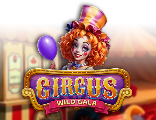 Circus - Wild Gala