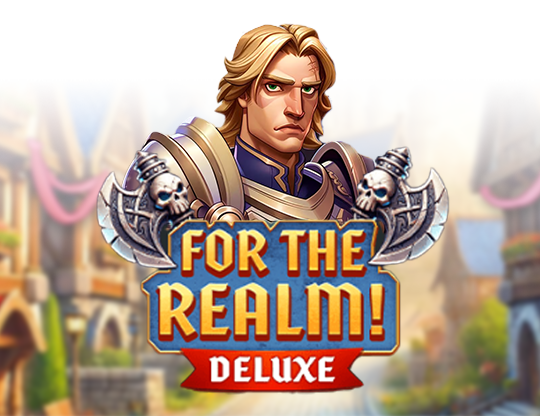 For the Realm! Deluxe