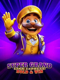Super Grand Link Express: Hold & Win