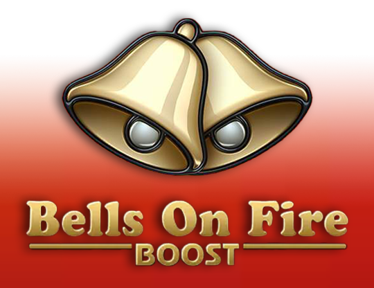 Bells on Fire Boost