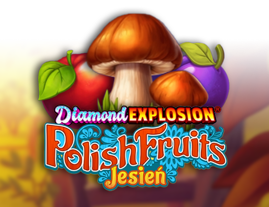 Diamond Explosion Polish Fruits Jesien