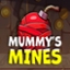 Mummy's Mines