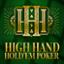 High Hand Hold em Poker