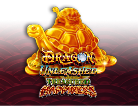 Dragon Unleashed Treasured Happiness