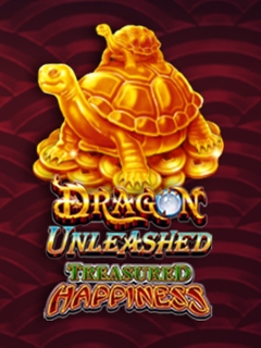 Dragon Unleashed Treasured Happiness