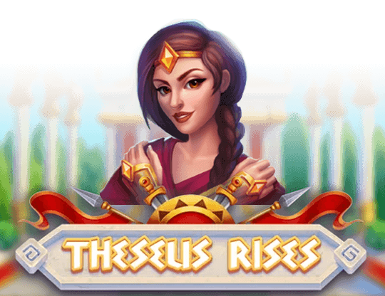 Theseus Rising