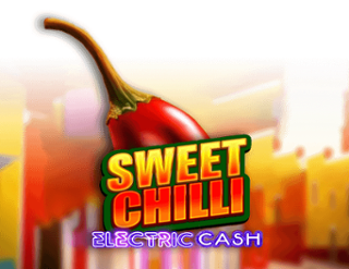 Sweet Chilli: Electric  Cash