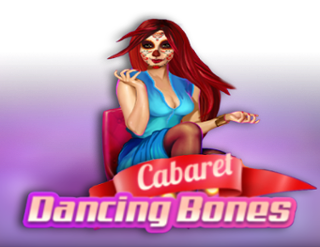 Cabaret Dancing Bones