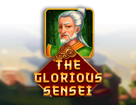 The Glorious Sensei